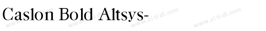Caslon Bold Altsys字体转换